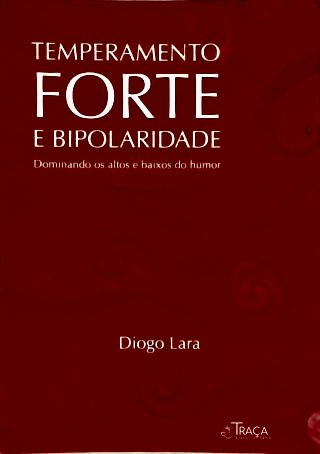 Temperamento Forte E Bipolaridade