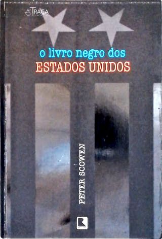 O Livro Negro Dos Estados Unidos