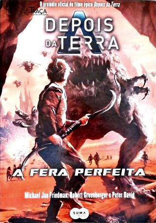 Depois da Terra: a Fera Perfeita