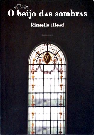 O Beijo Das Sombras