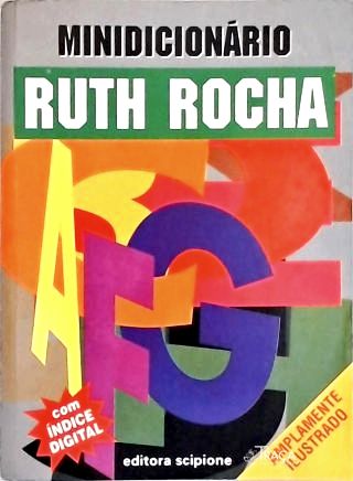 Minidicionário Enciclopédico Escolar Ruth Rocha