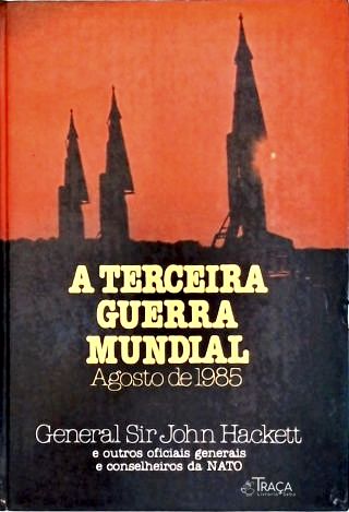 A Terceira Guerra Mundial