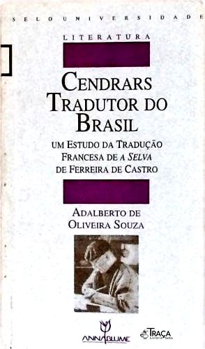 Cendrars Tradutor do Brasil