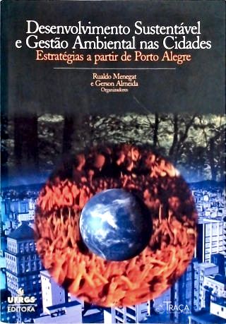 Desenvolvimento Sustentável E Gestão Ambiental Nas Cidades