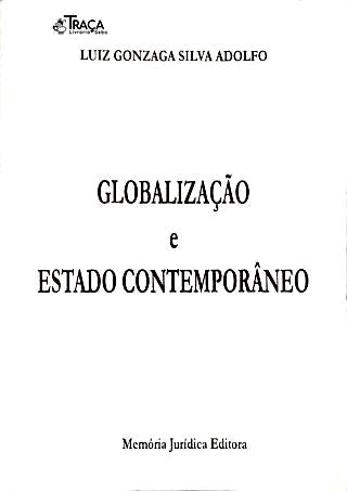 A Globalização e Estado Contemporâneo