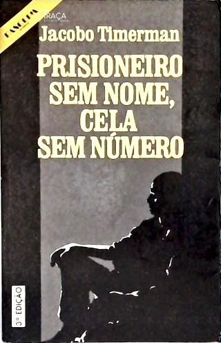 Prisioneiro Sem Nome Cela Sem Número