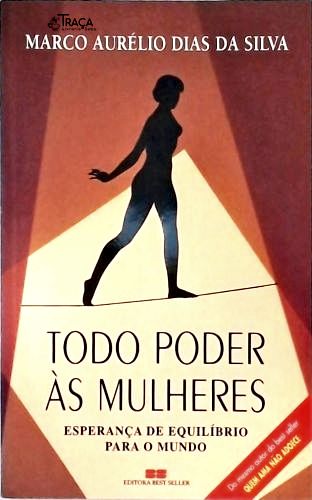 Todo Poder Às Mulheres