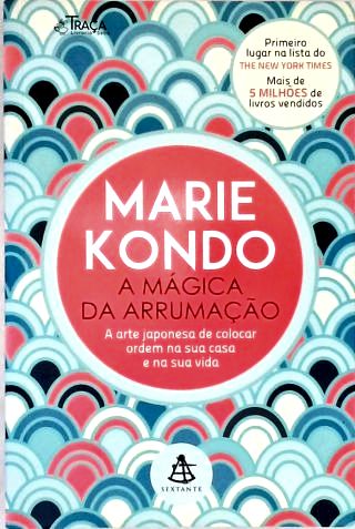 A Mágica Da Arrumação