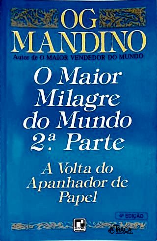 O Maior Milagre do Mundo