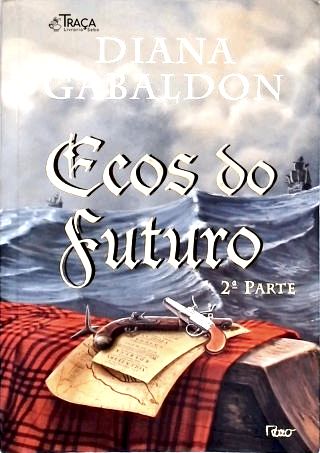 Ecos do Futuro - Vol. 2