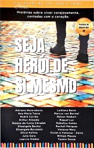 Seja Herói de Si Mesmo
