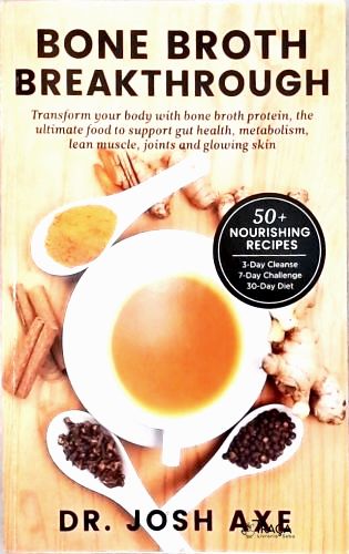 Bone Broth Breakthrough