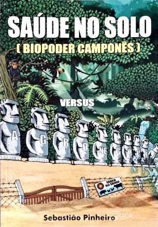 Saúde no Solo versus Agronegócio