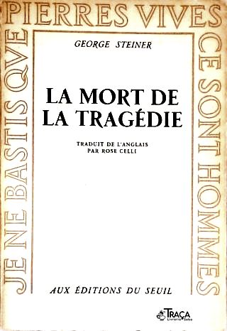La Mort de la Tragédie
