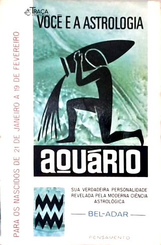 Você e a Astrologia: Aquário