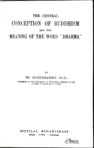 The Central Conception of Buddhism