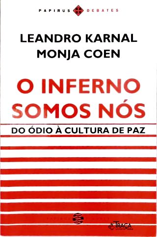 O Inferno Somos Nós