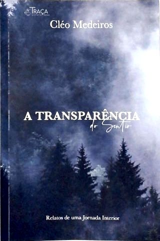 A Transparência do Sentir