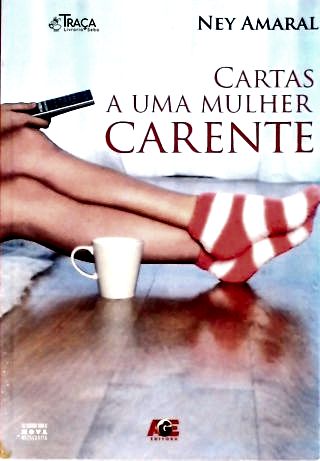 Cartas A Uma Mulher Carente