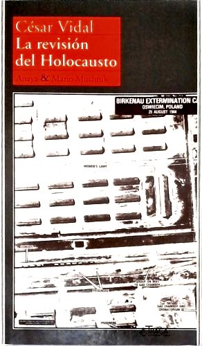 La Revisión Del Holocausto