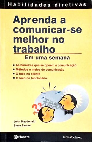 Aprenda a comunicar-se melhor no trabalho