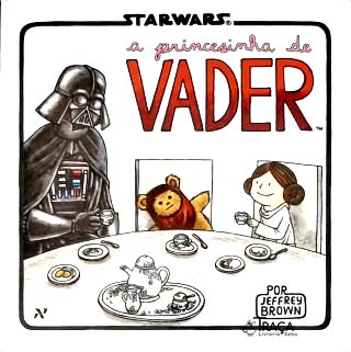 A Princesinha De Vader