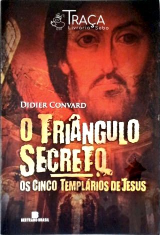 Os Cinco Templários de Jesus