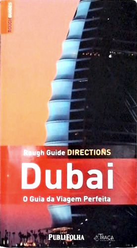 O Guia Da Viagem Perfeita: Dubai
