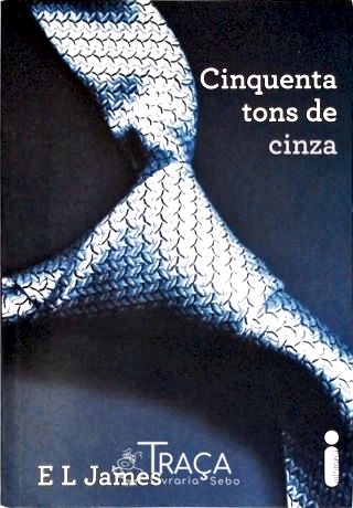 Cinquenta Tons de Cinza