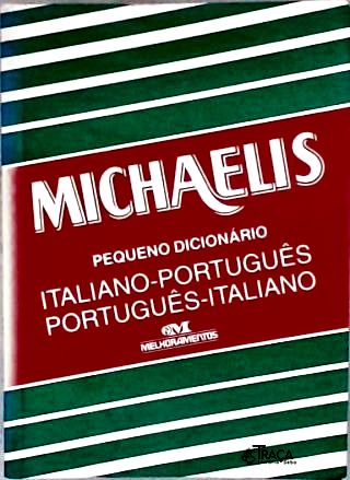 Michaelis: Pequeno Dicionário Italiano-Português
