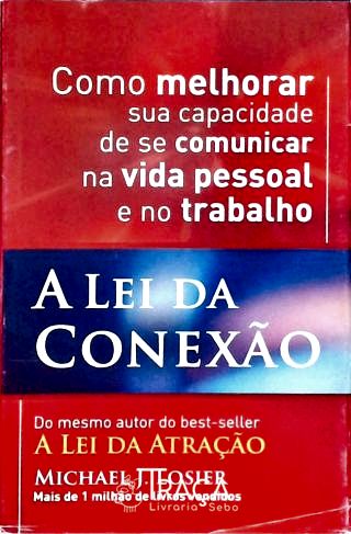 A Lei Da Conexão