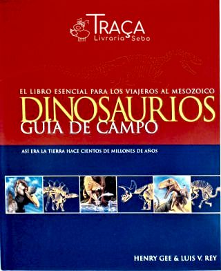 Dinosaurios - Guía de Campo