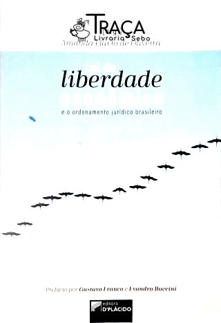 Lei de Liberdade Econômica e o Ordenamento Jurídico Brasileiro