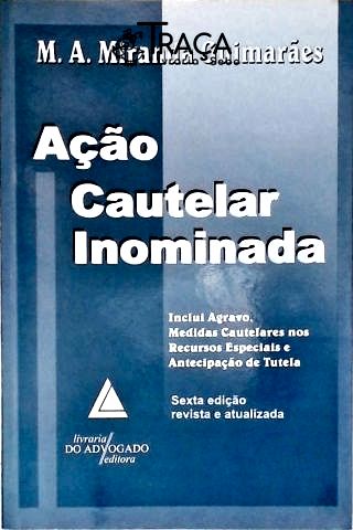 Ação Cautelar Inominada
