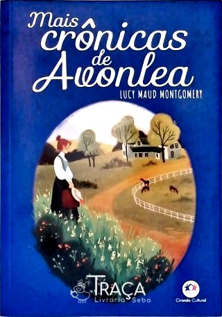 Mais Crônicas de Avonlea