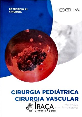 Cirurgia Pediátrica - Cirurgia Vascular