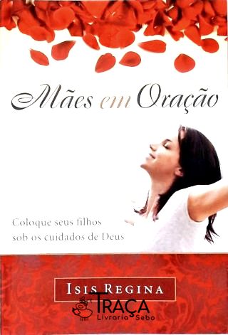 Mães Em Oração