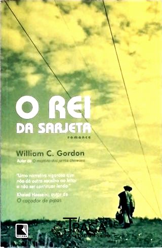 O Rei da Sarjeta