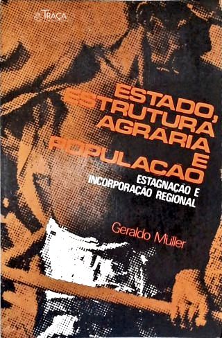 Estado Estrutura Agrária E População