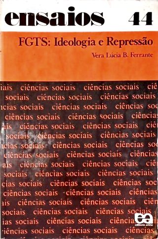 Fgts: Ideologia E Repressão