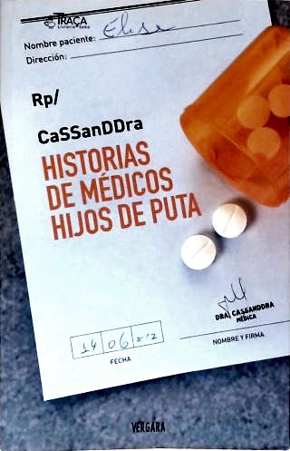Historias de Médicos Hijos de Puta