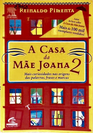 A casa da mãe Joana - Vol. 2