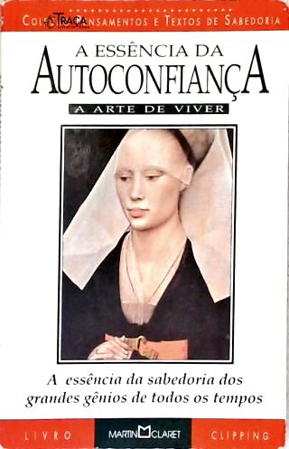 A Essência Da Autoconfiança