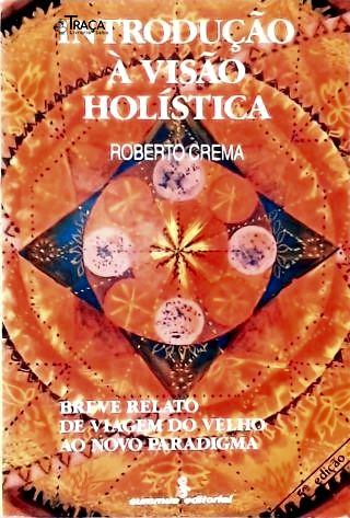 Introdução Á Visão Holística