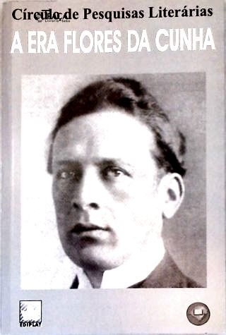 A Era Flores Da Cunha