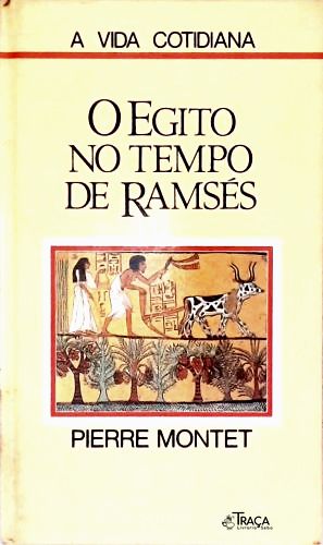O Egito No Tempo De Ramsés