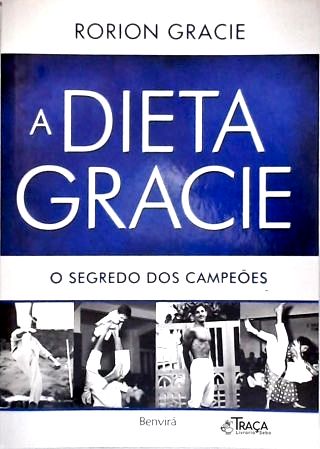 A Dieta Gracie