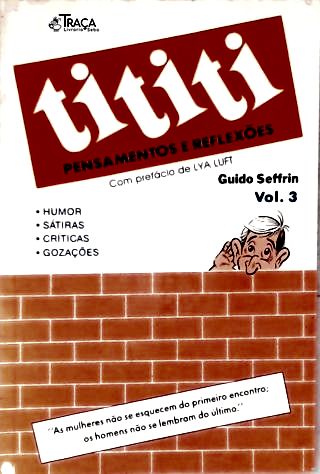 Tititi: Pensamentos e Reflexões