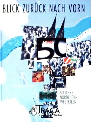 Blick Zurück Nach Vorn