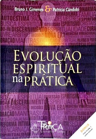 Evolução Espiritual Na Prática